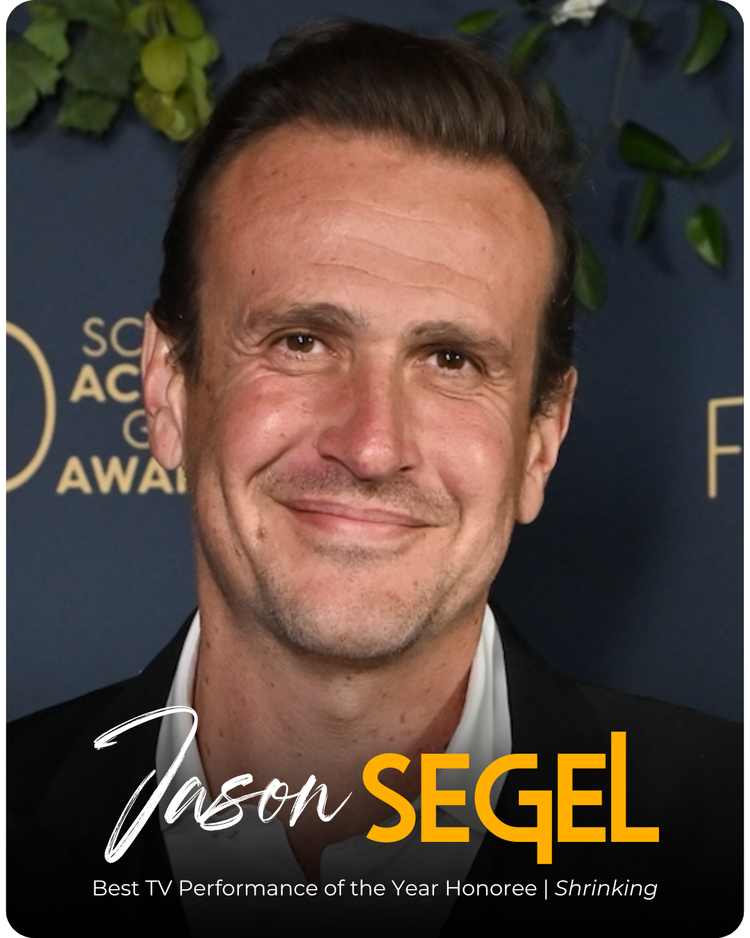 Jason Segel — Best TV Performance of the Year Honoree, Shrinking